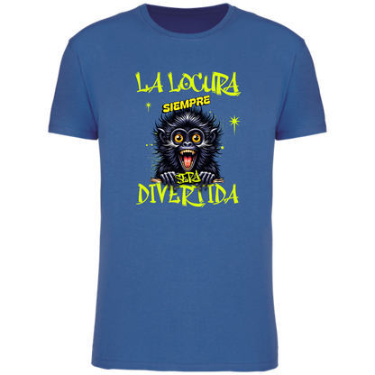 Camiseta locura hombre - unisex