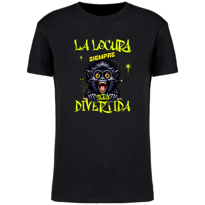 Camiseta locura hombre - unisex
